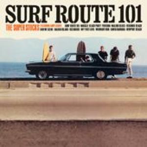 the super stocks: surf route 101