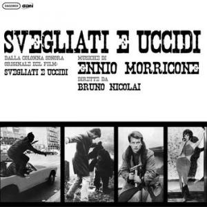 ennio morricone: svegliati e uccidi