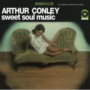 arthur conley: sweet soul music