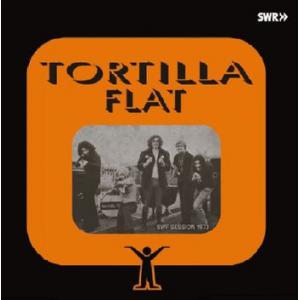 tortilla flat: swf session 1973
