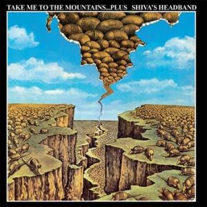 shiva's headband: take me to the mountains plus (coloured + casette)