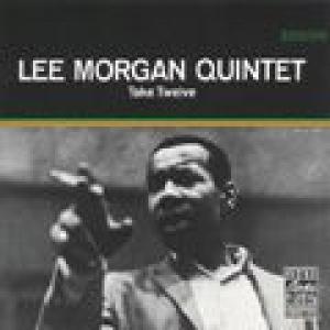 lee morgan: take twelve