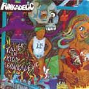 funkadelic: tales of kidd funkadelic