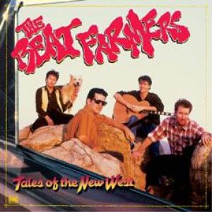 beat farmers: tales of the new west (expanded & remastered)
