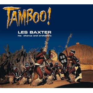 les baxter: tamboo!