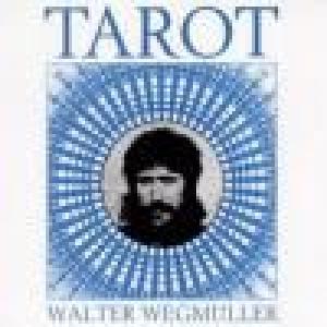 wegmüller, walter (cosmic jokers): tarot