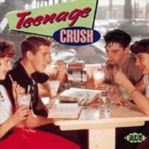 various: teenage crush