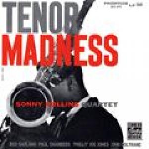 the sonny rollins quartet: tenor madness