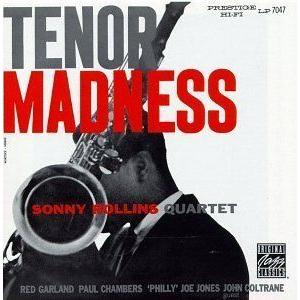 sonny rollins quartet: tenor madness