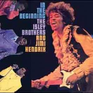 the isley brothers & jimi hendrix: testify