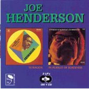 joe henderson: tetragon / in pursuit of blackness