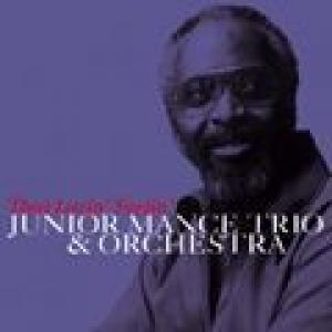 junior mance trio & orchestra: that lovin' feelin'