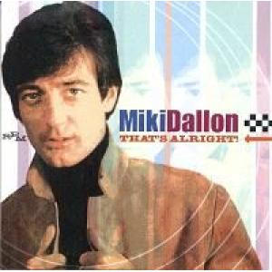 miki dallon: That's All Right
