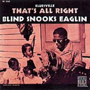 blind snooks eaglin: that's all right