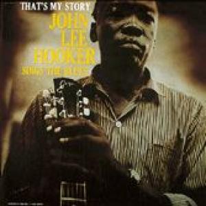 john lee hooker: that's my story