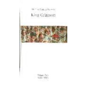 king crimson: the 21st century guide to king crimson vol. 2