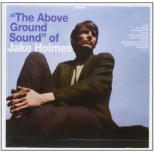 jake holmes: the above ground sound of