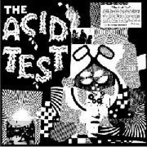 ken kesey & the merry pranksters: the acid test