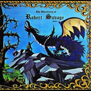 robert savage: the adventures of robert savage volume 1