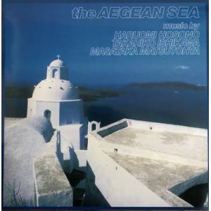 haruomi hosono, takahiko ishikawa, masataka matsutoya: the aegean sea