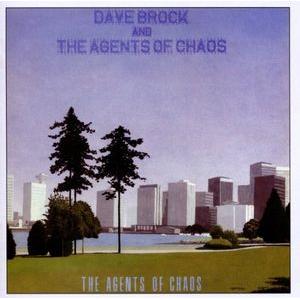 dave brock and the agents of chaos: the agents of chaos