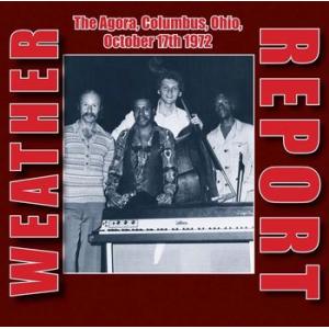 weather report: the agora, columbus, ohio, october 17 1972