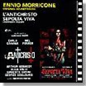 morricone, ennio: the antechrist + sepolta viva