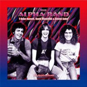 alpha band: the arista albums