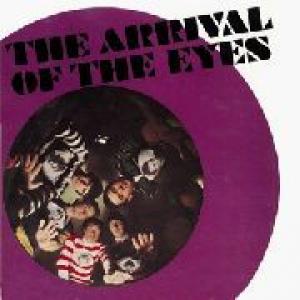 eyes: the arrival of the eyes