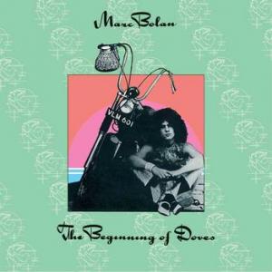 marc bolan: the beginning of doves