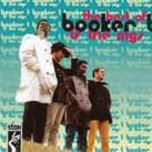 booker t & the mgs: the best of booker t & the mgs