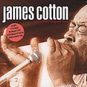 james cotton: the best of the vanguard years