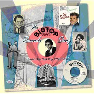 various: the big top records story - classic new york pop 1958-1964