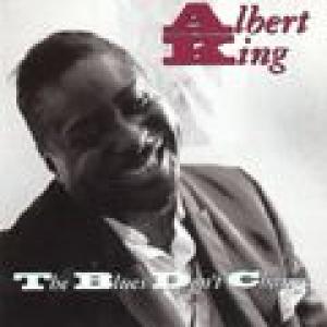 albert king: the blues don t change