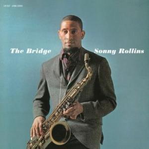sonny rollins: the bridge