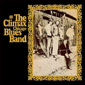 the climax chicago blues band: the climax chicago blues band