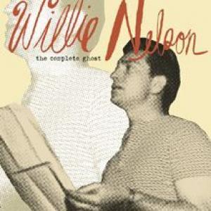 willie nelson: the complete ghost