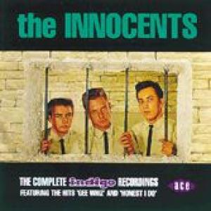 the innocents: the complete indigo recordings