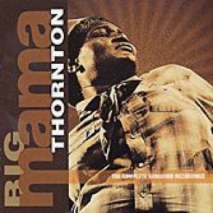 big mama thornton: the complete vanguard recordings