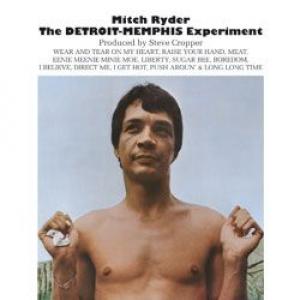 mitch ryder: the detroit - memphis experiment