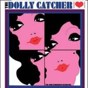 john schroeder: the dolly catcher