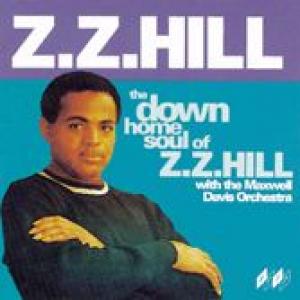 z.z. hill: the downhome soul of z.z. hill
