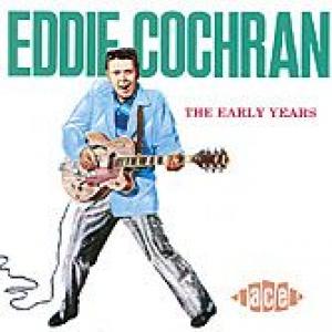 eddie cochran: the early years