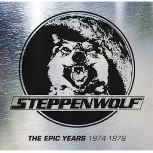 steppenwolf: the epic years 1974-1978