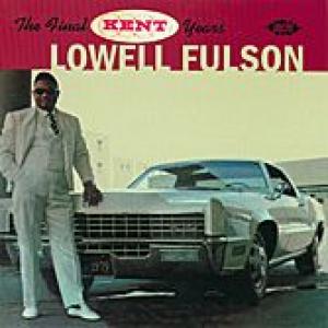 lowell fulson: the final kent years