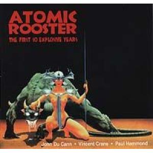 atomic rooster: the first 10 explosive years