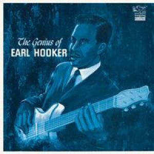 earl hooker: the genius of earl hooker
