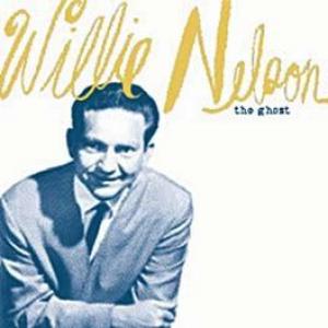 willie nelson: the ghost