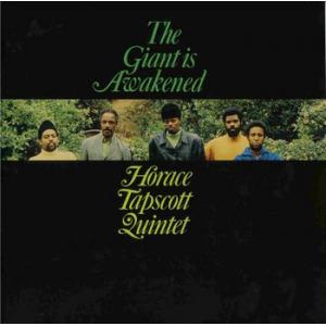 horace tapscott quintet: the giant is awakened