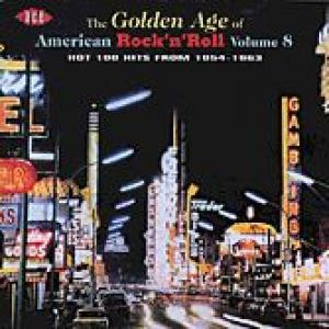 various: the golden age of american rock'n'roll volume 8